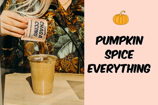 PUMPKIN SPICED EVERYTHING